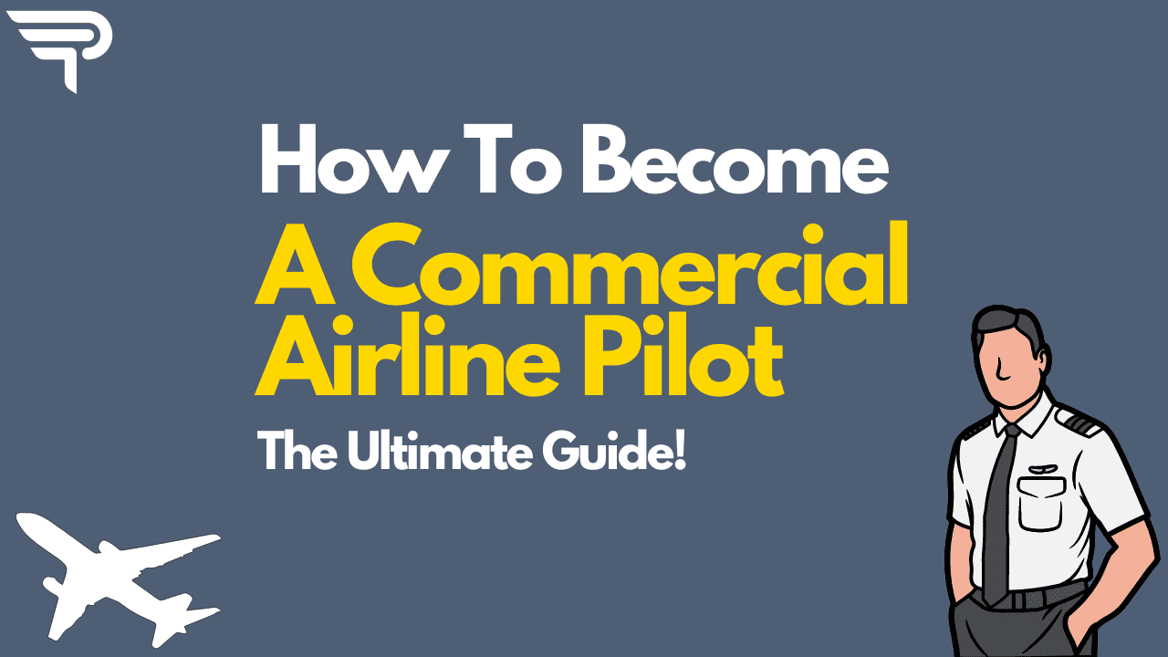 How To Become A Commercial Airline Pilot! Become a pilot. Pilot Guide!